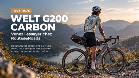 TEST RIDE WELT G200 CARBON À PARIS : VENEZ L’ESSAYER